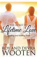 The Secret to Lifetime Love