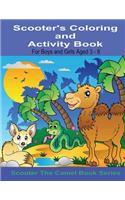 Scooter's Coloring and Activity Book For Boys and Girls Aged 3-8