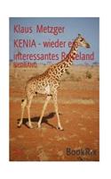 KENIA - wieder ein interessantes Reiseland