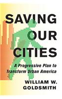Saving Our Cities