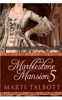 Marblestone Mansion Book 5