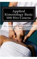 Applied Kinesiology Basic 100 Hrs Course