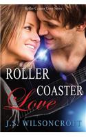 Roller Coaster Love (Roller Coaster Love Series Book One)