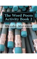 Word Poem Activity Book 2