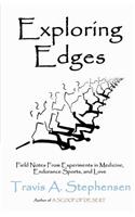 Exploring Edges