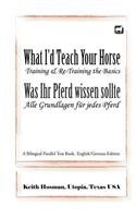 What I'd Teach Your Horse / Was Ihr Pferd wissen sollte