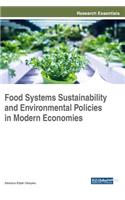 Food Systems Sustainability and Environmental Policies in Modern Economies