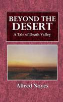 Beyond the Desert: A Tale of Death Valley