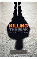 Killing The Bear