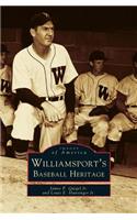 Williamsport's Baseball Heritage