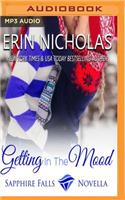 Getting in the Mood: Sapphire Falls Novella(Sapphire Falls)