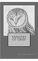 Tapestry of Grief: (English)