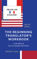 Beginning Translator's Workbook