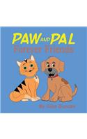 Paw and Pal Forever Friends