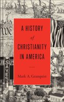 History of Christianity in America