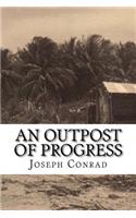 An Outpost of Progress