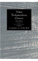 Vetus Testamentum Graece: Sixth Edition