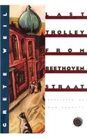 Last Trolley from Beethovenstraat