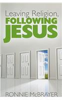 Leaving Religion, Following Jesus