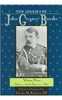 Diaries of John Gregory Bourke, Volume 3