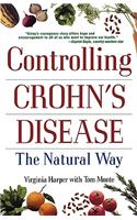 Controlling Crohn's Disease: The Natural Way: The Natural Way