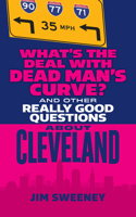 What's the Deal with Dead Man's Curve?