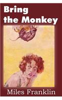 Bring the Monkey