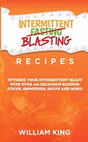 Intermittent Blasting Recipes