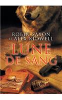 Lune de Sang (Translation): (Sanguis Noctis)