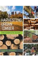 Harvesting Urban Timber