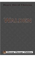 Walden (Chump Change Edition)