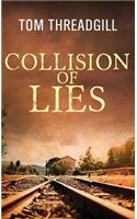 Collision of Lies