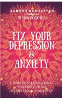 Fix Your Depression & Anxiety