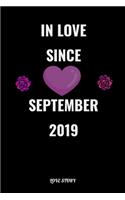 In Love Since September 2019 Notebook Love Gift