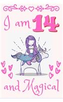 I Am 14 and Magical