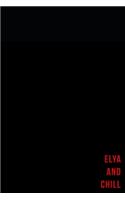 Elya and chill - Notes