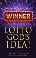 Lotto God's Idea!