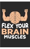 Flex Brain Muscles