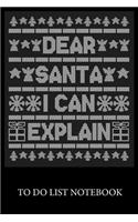 Dear Santa I Can Explain