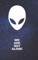 Alien Note Book WE ARE NOT ALONE, Journal for alien lovers, 6