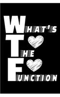 What's The Function
