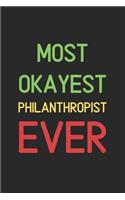 Most Okayest Philanthropist Ever