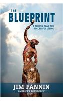 The Blueprint: A Proven Plan for Successful Living