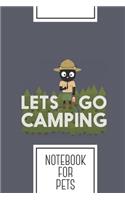 Notebook for Pets: Lined Journal with Camping Cat in Park Ranger uniform Design - Cool Gift for a friend or family who loves kitten presents! - 6x9" - 180 White lined 