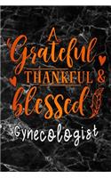 grateful thankful & blessed Gynecologist: black marble Gratitude Journal for More Mindfulness, Happiness and Productivity The Perfect Gift for women, men & kids To Cultivate An Attitude Of G