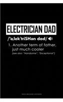 Electrician Dad Definition: Gas & Mileage Log Book(1789 Gas & Mileage Log Book)