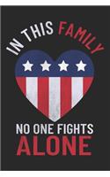 In This Family No One Fights Alone