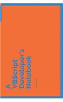 A VBScript Developer's Notebook