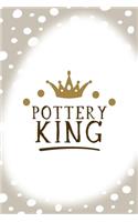 Pottery King: Notebook Journal Composition Blank Lined Diary Notepad 120 Pages Paperback Brown Points Pottery