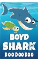 Boyd Shark Doo Doo Doo